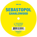 Sebastopol - Gahalowood - Vinyl Record