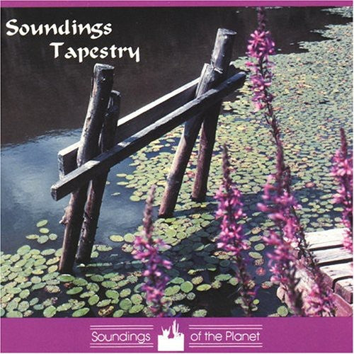 Soundings Of The Planet Artists: Tapestry / Var - Soundings Of The Planet Artists: Tapestry / Var - Music CD