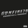 Gunfire 76 - Casualties & Tragedies - Music CD