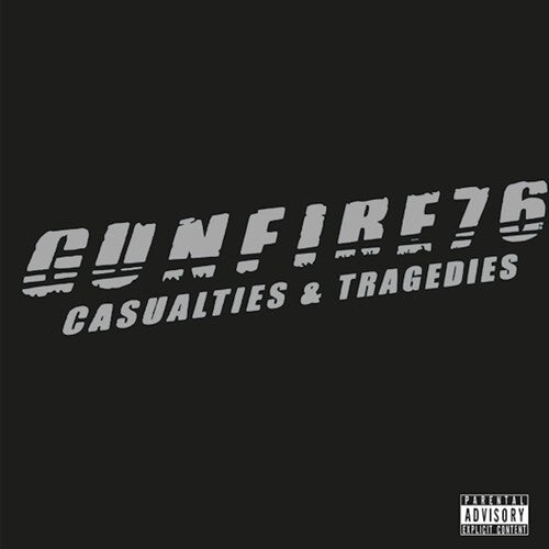 Gunfire 76 - Casualties & Tragedies - Music CD
