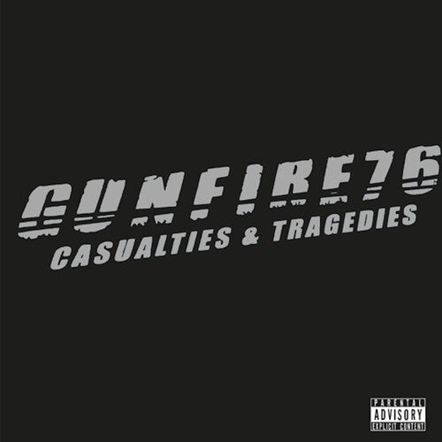 Gunfire 76 - Casualties & Tragedies - Vinyl Record