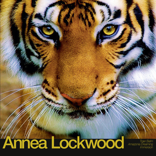 Lockwood,annea - Tiger Balm / Amazonia Dreaming / Immersion - Vinyl Record