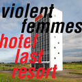 Hotel Last Resort Music CD
