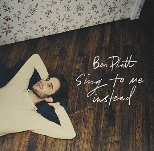 Platt,ben - Sing To Me Instead - Vinyl Record
