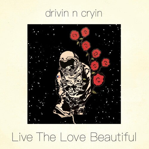 Drivin N' Cryin - Live The Love Beautiful - Music CD