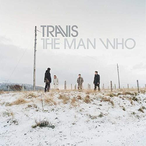 Travis - Man Who (20th Anniversary Edition) - Music CD