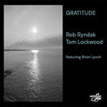 Ryndak,rob / Lockwood,tom - Gratitude - Music CD