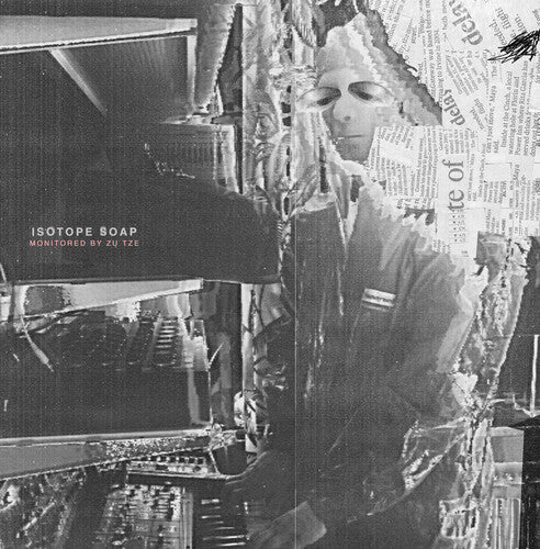 Isotope Soap - Monitored By Zu Tse - Vinyl Record