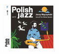 Maczynski,jerzy - Jerry & The Pelican System (polish Jazz Vol 83) - Music CD