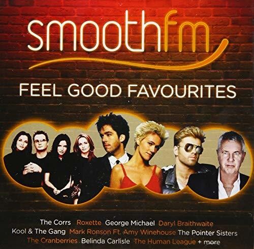 Smooth Fm: Feel Good Favourites / Various - Smooth Fm: Feel Good Favourites / Various - Music CD