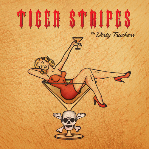 Dirty Truckers - Tiger Stripes - Vinyl Record
