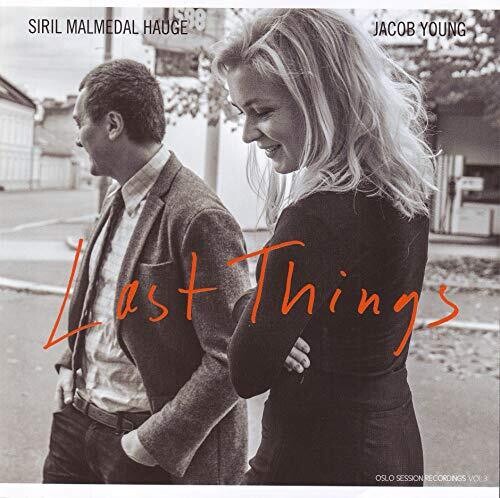 Young,jacob / Hauge,siril Malmedal - Last Things - Music CD