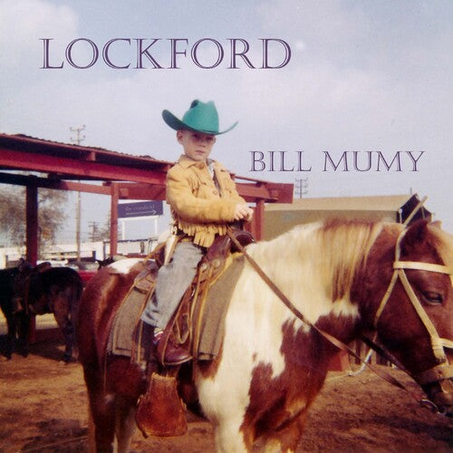 Mumy,bill - Lockford - Music CD