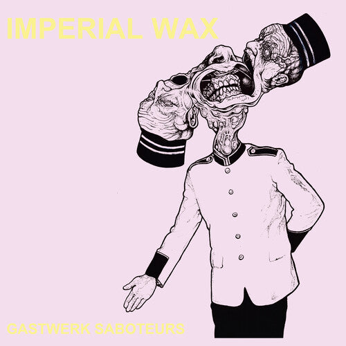 Imperial Wax - Gastwerk Saboteurs - Music CD