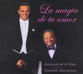 De La Mora,fernando - La Magia De Tu Amor (interpreta A Armando) - Music CD