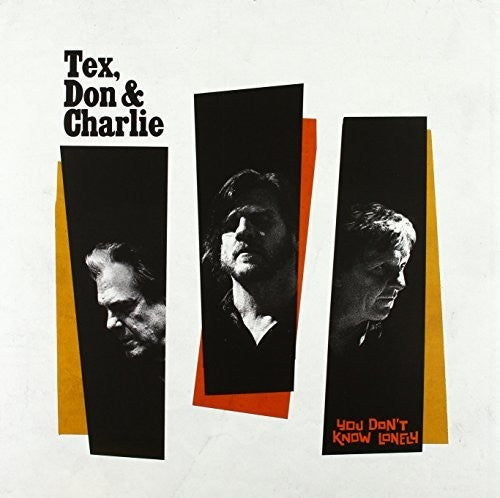 Tex,don & Charlie - You Don't Know Lonely - Vinyl Record