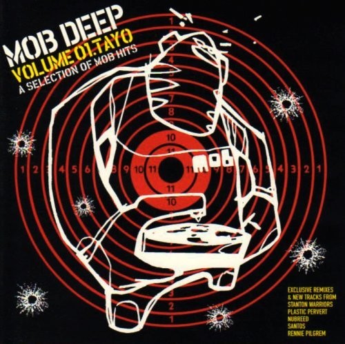 Mob Deep - Volume 01 Tayo A Selection Of Mob Hits - Music CD