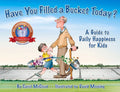 Mccloud,carol / Messing,david - Have You Filled A Bucket Today - Books