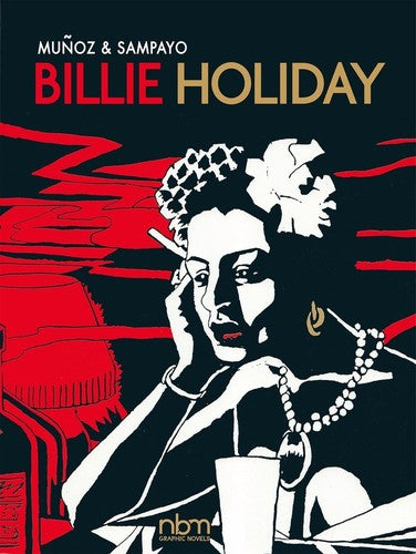Munoz,jose / Sampayo,carlos - Billie Holiday - Books
