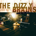 Dizzy Brains - Out Of The Cage - Music CD