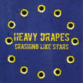 Heavy Drapes - Crashing Like Stars - Vinyl Record