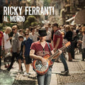 Ferranti,ricky - Al Mondo - Music CD