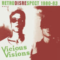 Vicious Visions - Retrodisrespect 1980-83 - Vinyl Record