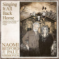 Bedford,naomi / Simmonds,paul - Singing It All Back Home: Appalachian Songs Of - Music CD