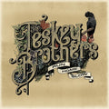Teskey Brothers - Run Home Slow - Vinyl Record