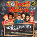 Collectif Metisse - Decennie - Music CD