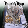 Philthy Rich - East Oakland Legend - Music CD