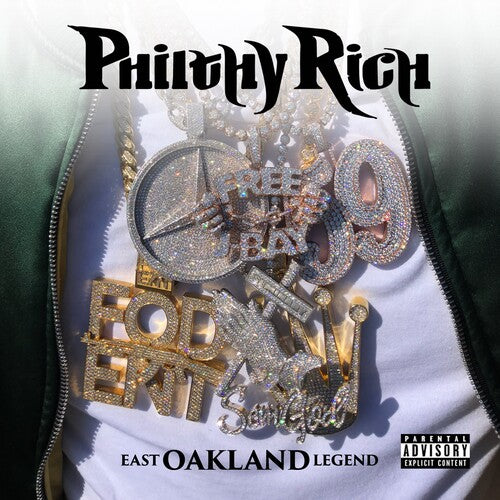 Philthy Rich - East Oakland Legend - Music CD