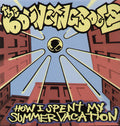 Bouncing Souls - How I Spent My Summer Vacation - Vinyl Record