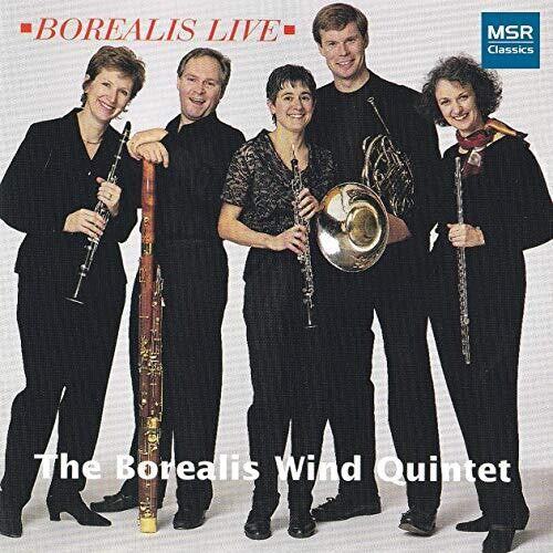 Borealis Wind Quintet - Borealis Live In Concert - Music CD
