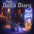 Doll's Diary - Hard & Loud - Music CD
