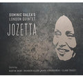 Galeas,dominic London Quintet - Jozetta - Music CD