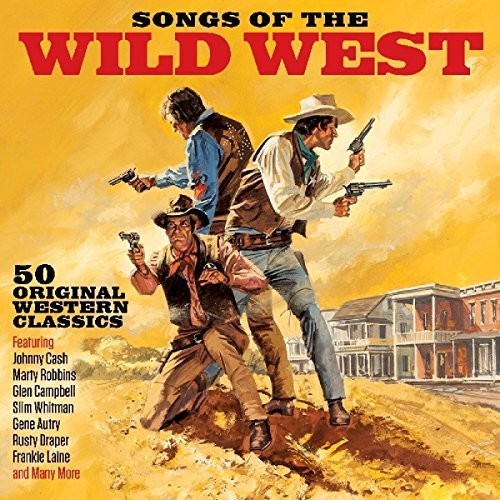 Songs Of The Wild West / Various - Songs Of The Wild West / Various - Music CD