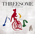 Threesome (marlene / Yoshida,jiro / Kuriya,makoto) - Whatever - Super Audio CD