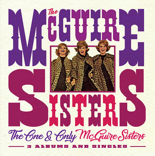 Mcguire Sisters - One & Only Mcguire Sisters: 3 Albums & Singles - Music CD