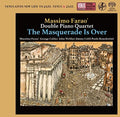 Farao,massimo - Masquerade Is Over - Super Audio CD