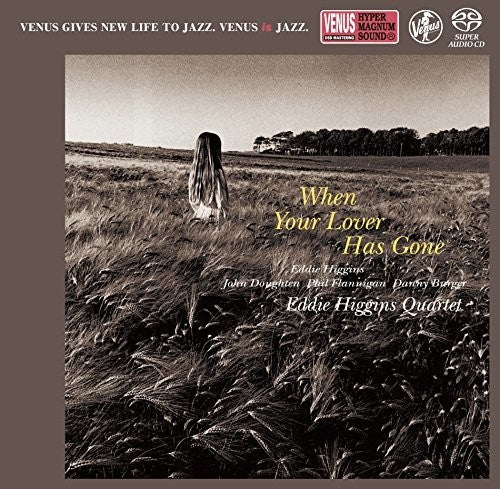 Higgins,eddie - When Your Lover Has Gone - Super Audio CD