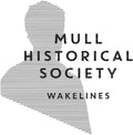 Mull Historical Society - Wakelines - Vinyl Record