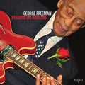 Freeman,george - 90 Going On Amazing - Music CD