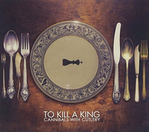 To Kill A King - Cannibals With Cutlery - Music CD
