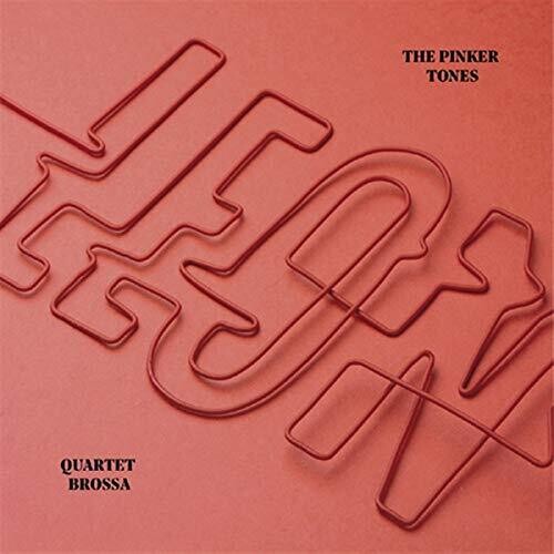 Pinker Tones / Quartet Brossa - Leon - Music CD