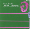 Amodei,fausto - L'ultima Crociata - Music CD