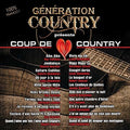 Generation Country Presente Coup De Coeur Country - Generation Country Presente Coup De Coeur Country - Music CD