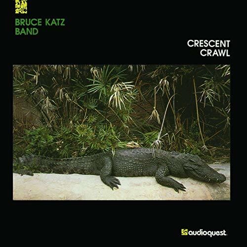 Katz,bruce Band - Crescent Crawl - Vinyl Record