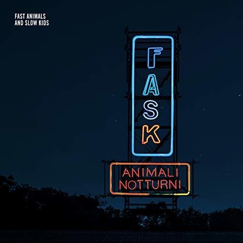 Fast Animals & Slow Kids - Animali Notturni - Music CD