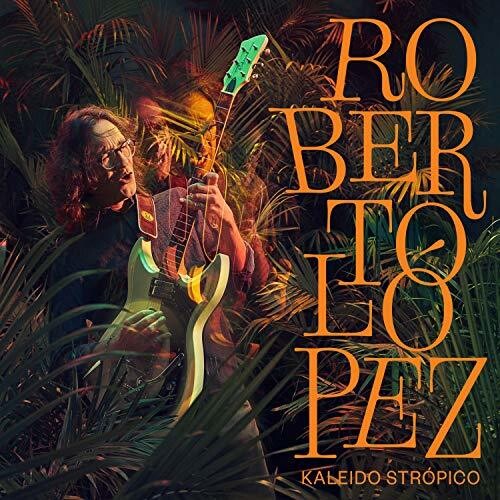 Lopez,roberto - Kaleido Stropico - Vinyl Record